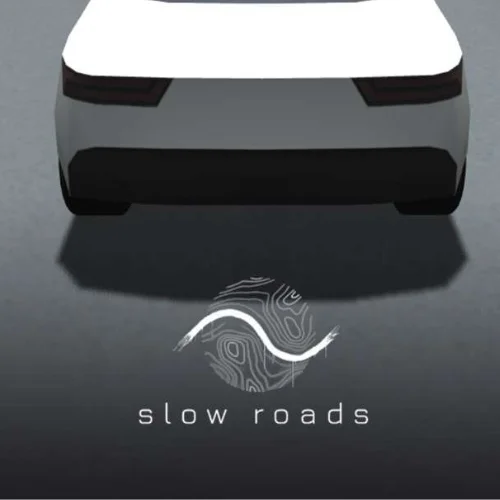 Slow Roads